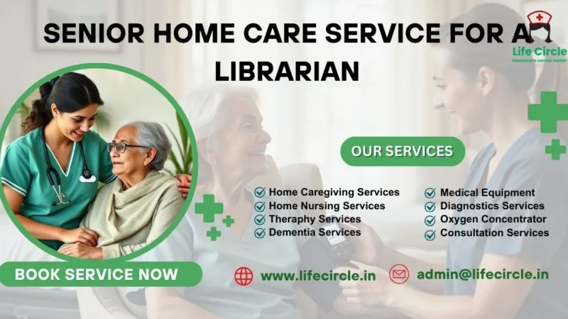Senior Home Care Service for a Librarian