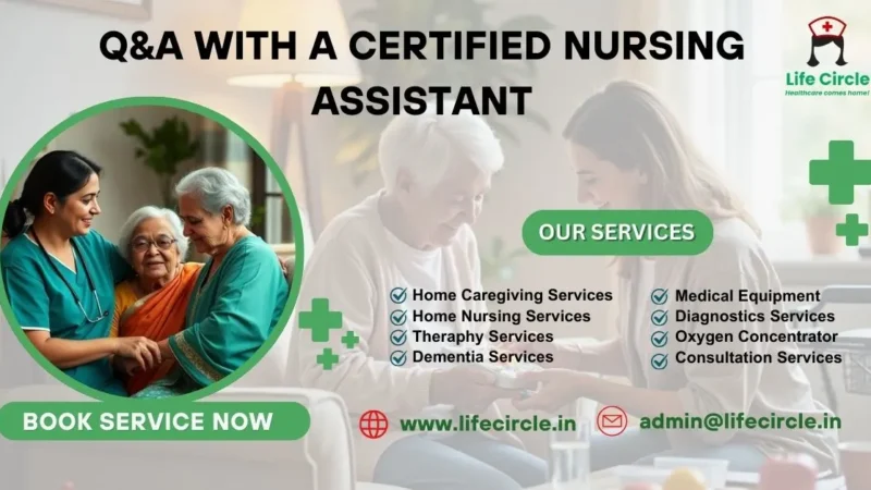 Q&A with a Certified Nursing Assistant