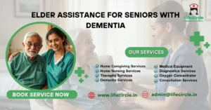 Elder assistance for seniors with dementia