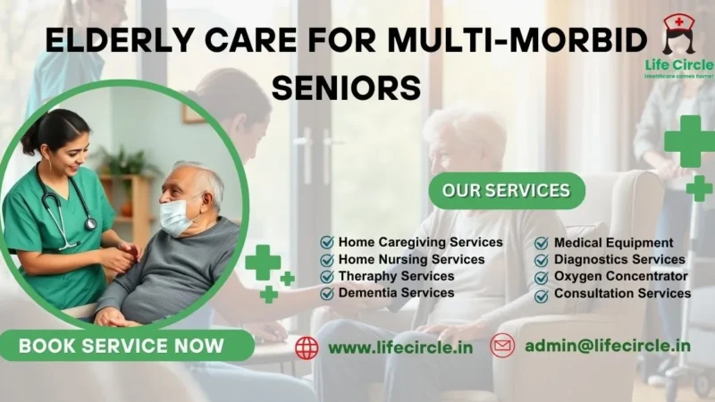 Elderly Care for Multi-Morbid seniors