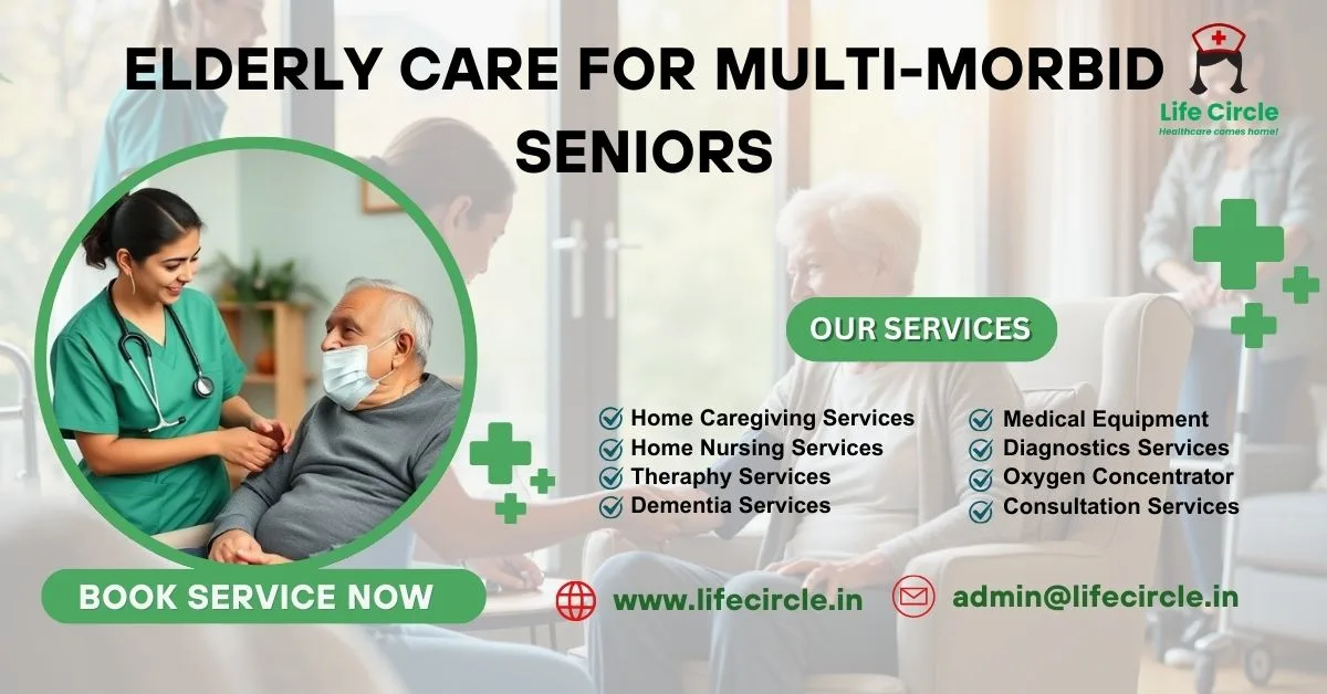Elderly Care for Multi-Morbid seniors