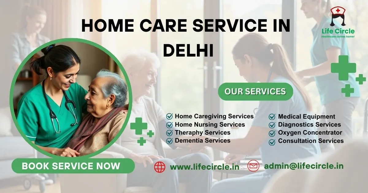Home Care Service in Delhi