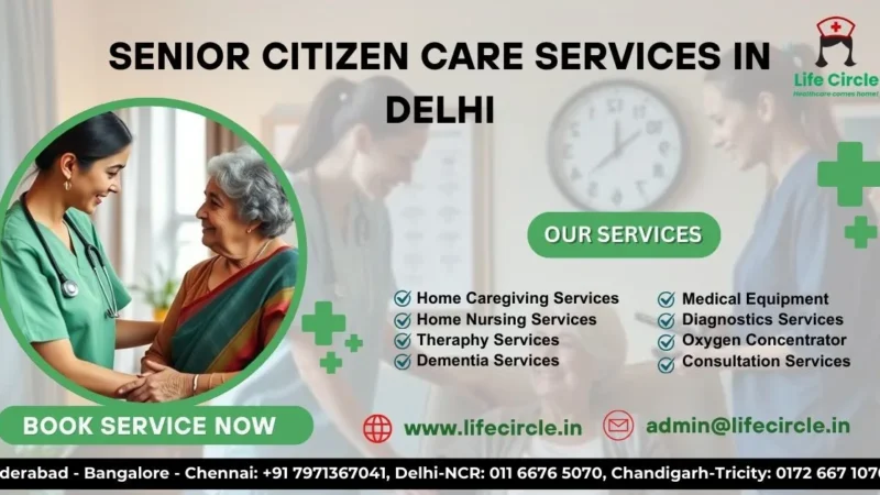 Senior Care Delhi