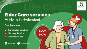 care taker for old age in hyderabad