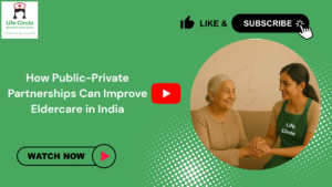 Caregiver holding hands with an elderly woman at home, symbolizing how public–private partnerships can improve eldercare services in India.
