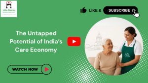 Caregiver supporting an elderly woman at home, representing the untapped potential of India’s growing care economy.
